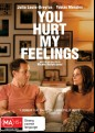 You Hurt My Feelings