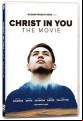 Christ In You - The Movie