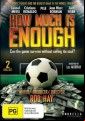 How Much Is Enough