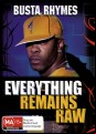Busta Rhymes And The Flipmode Squad - Everything Remains Raw