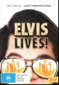 Elvis Lives!