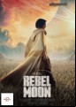 Rebel Moon - Part One: A Child Of Fire