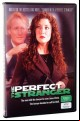 The Perfect Stranger